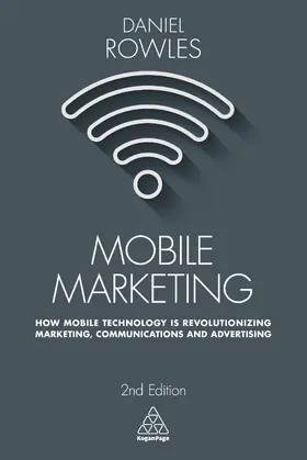 Rowles |  Mobile Marketing | eBook | Sack Fachmedien