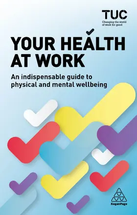 TUC / Allen / Fidderman |  Your Health at Work | Buch |  Sack Fachmedien