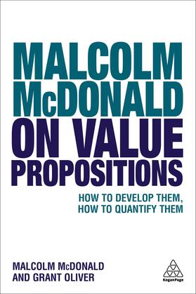 McDonald / Oliver |  Malcolm McDonald on Value Propositions | Buch |  Sack Fachmedien