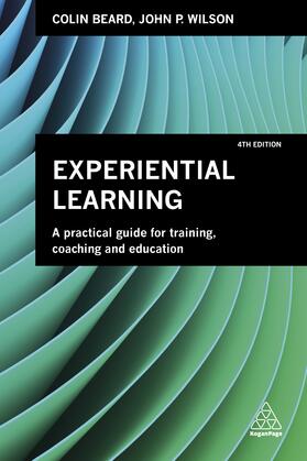 Grath / Beard / Wilson |  Experiential Learning | Buch |  Sack Fachmedien