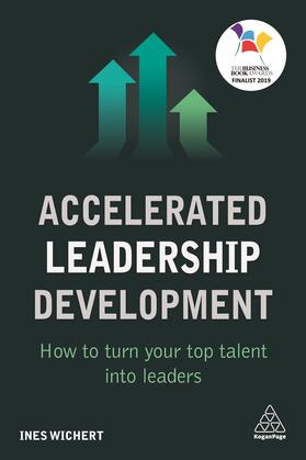Wichert |  Accelerated Leadership Development | Buch |  Sack Fachmedien