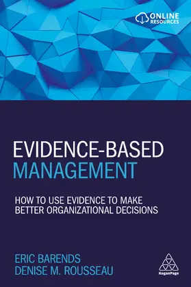 Barends / Rousseau |  Evidence-Based Management | eBook | Sack Fachmedien