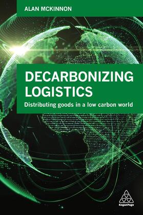 McKinnon |  Decarbonizing Logistics | Buch |  Sack Fachmedien