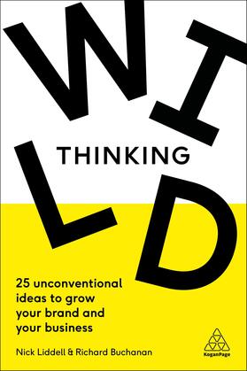 Liddell / Buchanan |  Wild Thinking | Buch |  Sack Fachmedien
