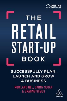 Sloan / Gee / Symes |  The Retail Start-Up Book | Buch |  Sack Fachmedien