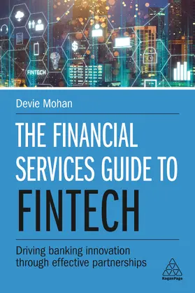 Mohan |  The Financial Services Guide to Fintech | eBook | Sack Fachmedien