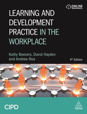 Rea / Beevers / Hayden |  Learning and Development Practice in the Workplace | Buch |  Sack Fachmedien
