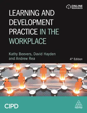 Beevers / Rea / Hayden |  Learning and Development Practice in the Workplace | eBook | Sack Fachmedien