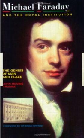 Thomas |  Michael Faraday and The Royal Institution | Buch |  Sack Fachmedien
