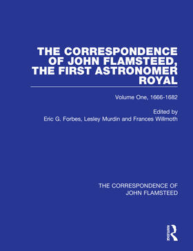 Flamsteed / Forbes / Murdin |  The Correspondence of John Flamsteed, The First Astronomer Royal | Buch |  Sack Fachmedien