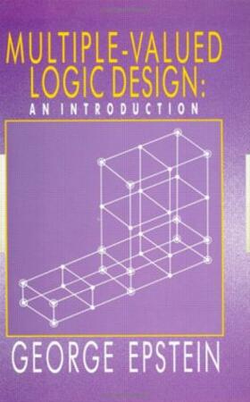Epstein |  Multiple-Valued Logic Design | Buch |  Sack Fachmedien