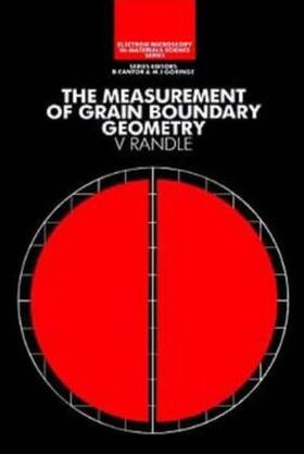 Randle |  The Measurement of Grain Boundary Geometry | Buch |  Sack Fachmedien