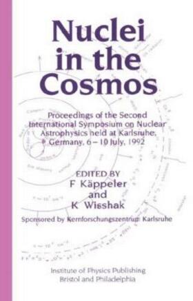 Wisshak / Kappeler |  Nuclei in the Cosmos | Buch |  Sack Fachmedien