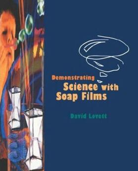 Lovett |  Demonstrating Science with Soap Films | Buch |  Sack Fachmedien
