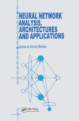 Browne |  Neural Network Analysis, Architectures and Applications | Buch |  Sack Fachmedien