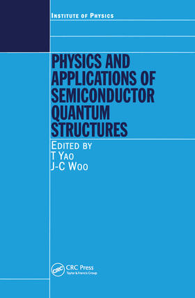 Yao / Woo |  Physics and Applications of Semiconductor Quantum Structures | Buch |  Sack Fachmedien