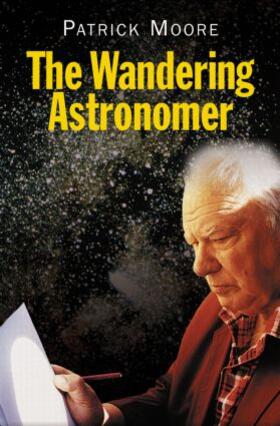 Moore |  The Wandering Astronomer | Buch |  Sack Fachmedien