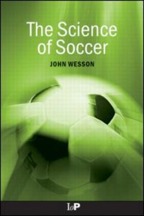 Wesson |  The Science of Soccer | Buch |  Sack Fachmedien