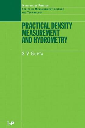 Gupta |  Practical Density Measurement and Hydrometry | Buch |  Sack Fachmedien