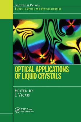 Vicari |  Optical Applications of Liquid Crystals | Buch |  Sack Fachmedien