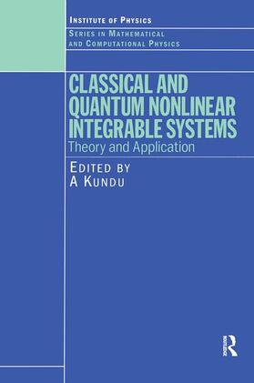 Kundu |  Classical and Quantum Nonlinear Integrable Systems | Buch |  Sack Fachmedien