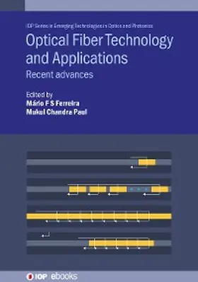 dos Santos Ferreira / Paul |  Optical Fiber Technology and Applications | eBook | Sack Fachmedien