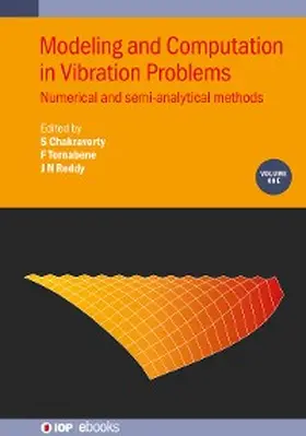 Chakraverty / Tornabene / Reddy |  Modeling and Computation in Vibration Problems, Volume 1 | eBook | Sack Fachmedien