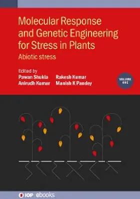 Shukla / Kumar / Pandey |  Molecular Response and Genetic Engineering for Stress in Plants, Volume 1 | eBook | Sack Fachmedien