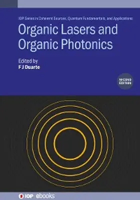 Duarte |  Organic Lasers and Organic Photonics (Second Edition) | eBook | Sack Fachmedien