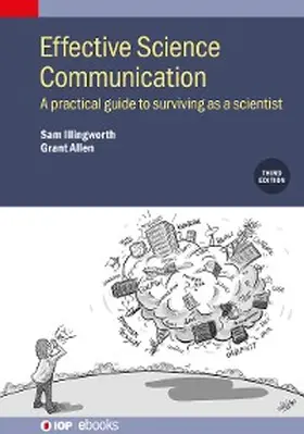 Illingworth / Allen |  Effective Science Communication (Third Edition) | eBook | Sack Fachmedien