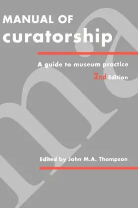 Thompson |  Manual of Curatorship | Buch |  Sack Fachmedien