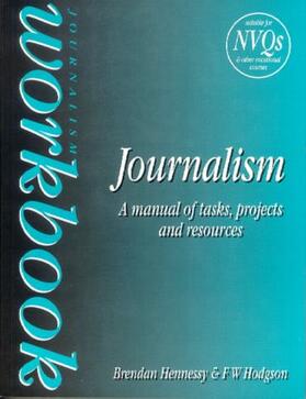 Hennessy / Hodgson |  Journalism Workbook | Buch |  Sack Fachmedien