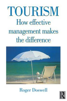 Doswell |  Tourism: How Effective Management Makes the Difference | Buch |  Sack Fachmedien