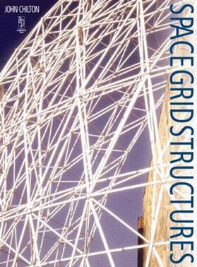 Chilton |  Space Grid Structures | Buch |  Sack Fachmedien