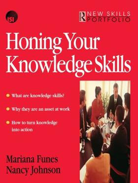 Funes / Johnson |  Honing Your Knowledge Skills | Buch |  Sack Fachmedien