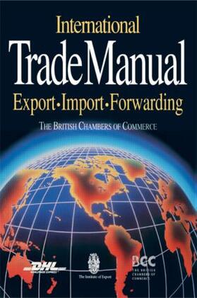 Chambers of Commerce |  International Trade Manual | Buch |  Sack Fachmedien