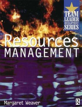 Weaver |  Resource Management | Buch |  Sack Fachmedien