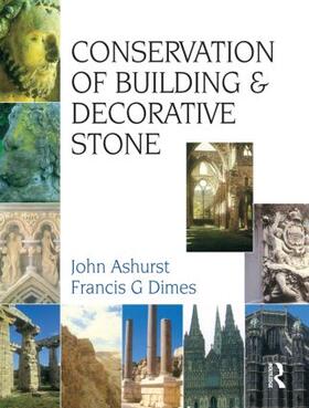 Dimes / Ashurst |  Conservation of Building and Decorative Stone | Buch |  Sack Fachmedien