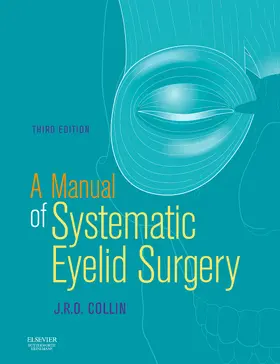 Collin |  A Manual of Systematic Eyelid Surgery | Buch |  Sack Fachmedien