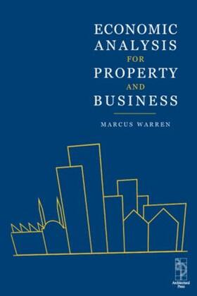 Warren |  Economic Analysis for Property and Business | Buch |  Sack Fachmedien