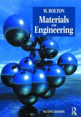 Bolton |  Materials for Engineering | Buch |  Sack Fachmedien