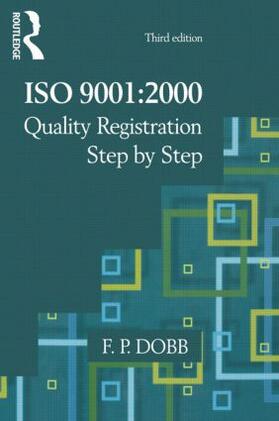 Dobb |  ISO 9001:2000 Quality Registration Step-by-Step | Buch |  Sack Fachmedien