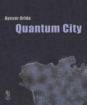 Arida |  Quantum City | Buch |  Sack Fachmedien