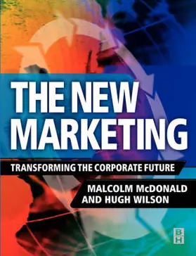 McDonald / Wilson |  New Marketing | Buch |  Sack Fachmedien