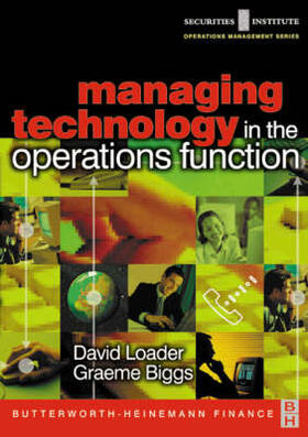 Loader / Biggs |  Managing Technology in the Operations Function | Buch |  Sack Fachmedien