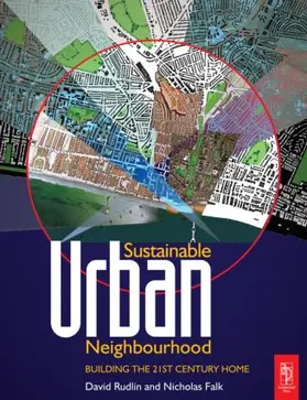 Rudlin / Falk |  Sustainable Urban Neighbourhood | Buch |  Sack Fachmedien