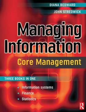 Bedward / Stredwick |  Managing Information: Core Management | Buch |  Sack Fachmedien