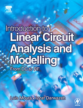 Moura / Darwazeh |  Introduction to Linear Circuit Analysis and Modelling | Buch |  Sack Fachmedien