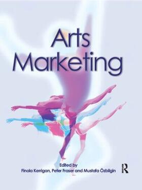 Kerrigan / Fraser / Ozbilgin |  Arts Marketing | Buch |  Sack Fachmedien