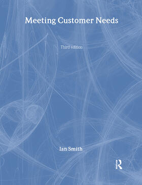 Smith |  Meeting Customer Needs | Buch |  Sack Fachmedien